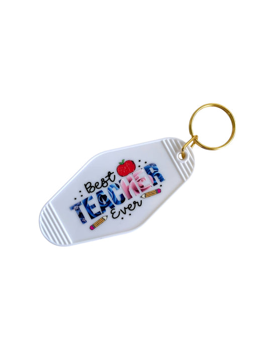 Best Teacher Ever Motel Key Chain